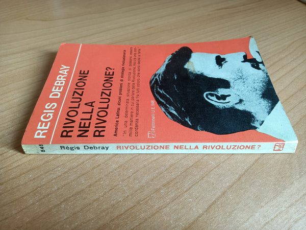 Rivoluzione nella Rivoluzione? | Regis Debray - Feltrinelli