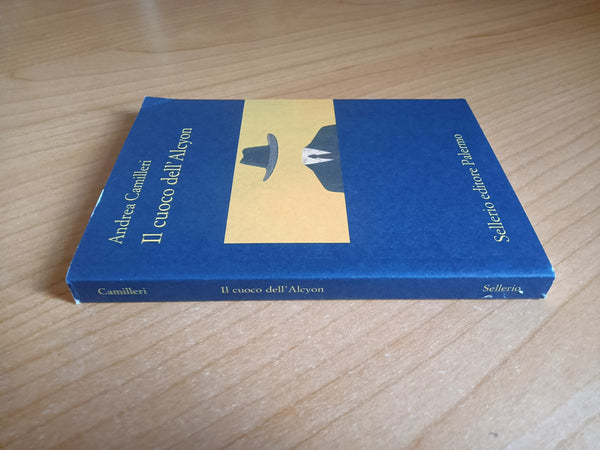 Il cuoco dell’Alcyon | Andrea Camilleri - Sellerio