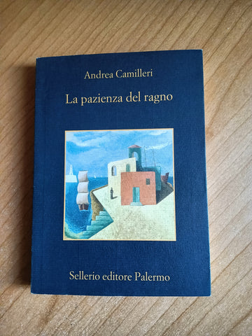 La pazienza del ragno | Andrea Camilleri - Sellerio