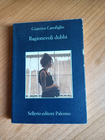 Ragionevoli dubbi | Gianrico Carofiglio - Sellerio