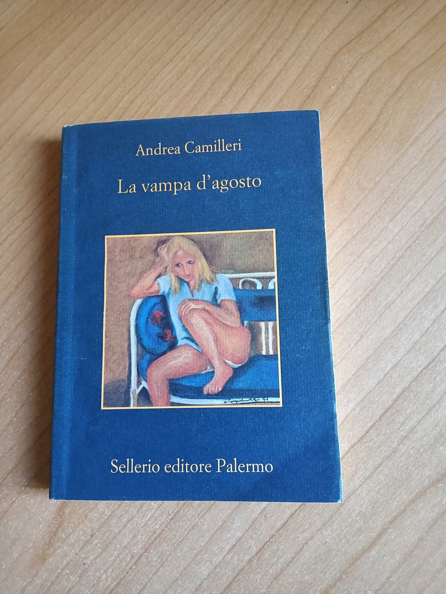 La vampa d’agosto | Andrea Camilleri - Sellerio