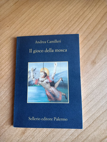 Il gioco della mosca | Andrea Camilleri - Sellerio