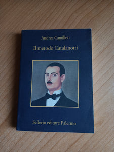 Il metodo Catalanotti | Andrea Camilleri - Sellerio