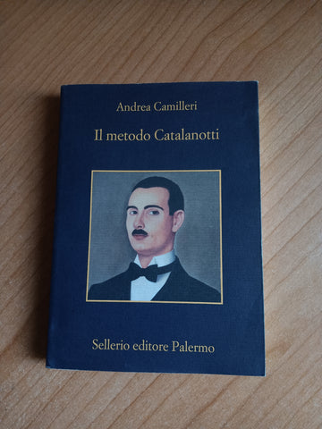Il metodo Catalanotti | Andrea Camilleri - Sellerio