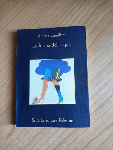 La forma dell’acqua | Andrea Camilleri - Sellerio