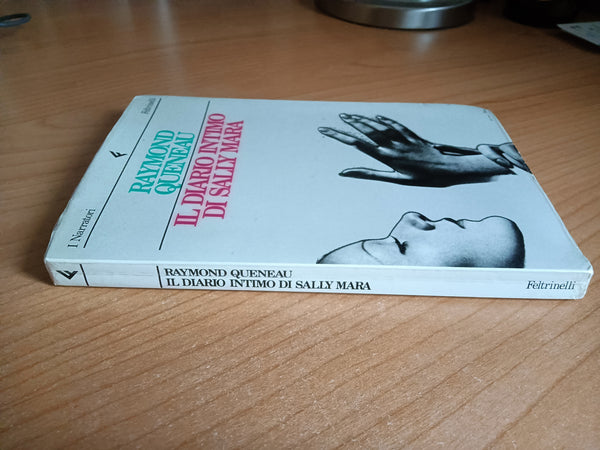 Il diario intimo di Sally Mara | Raymond Queneau - Feltrinelli