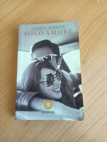Solo amore | Ludina Barzini - Bompiani