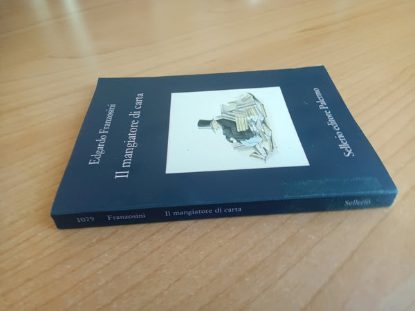 Il mangiatore di carta | Edgardo Franzosini - Sellerio