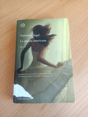 La cugina americana | Francesca Segal - Bollati Boringhieri