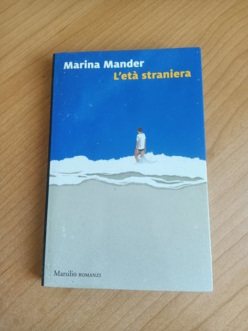 L’età straniera | Marina Mander - Marsilio