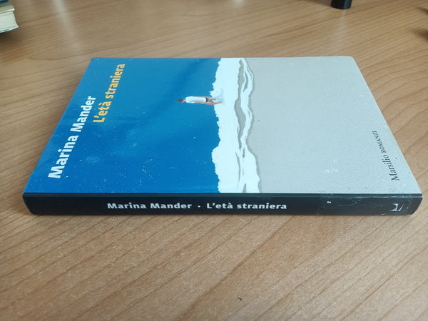 L’età straniera | Marina Mander - Marsilio