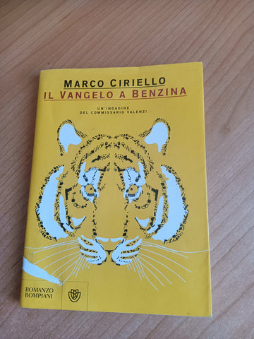 Il Vangelo a benzina | Marco Ciriello - Bompiani