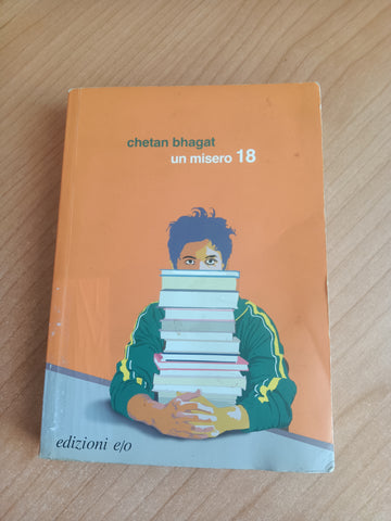 Un misero 18 | Chetan Bhagat - Edizioni e/o