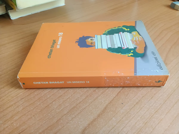 Un misero 18 | Chetan Bhagat - Edizioni e/o