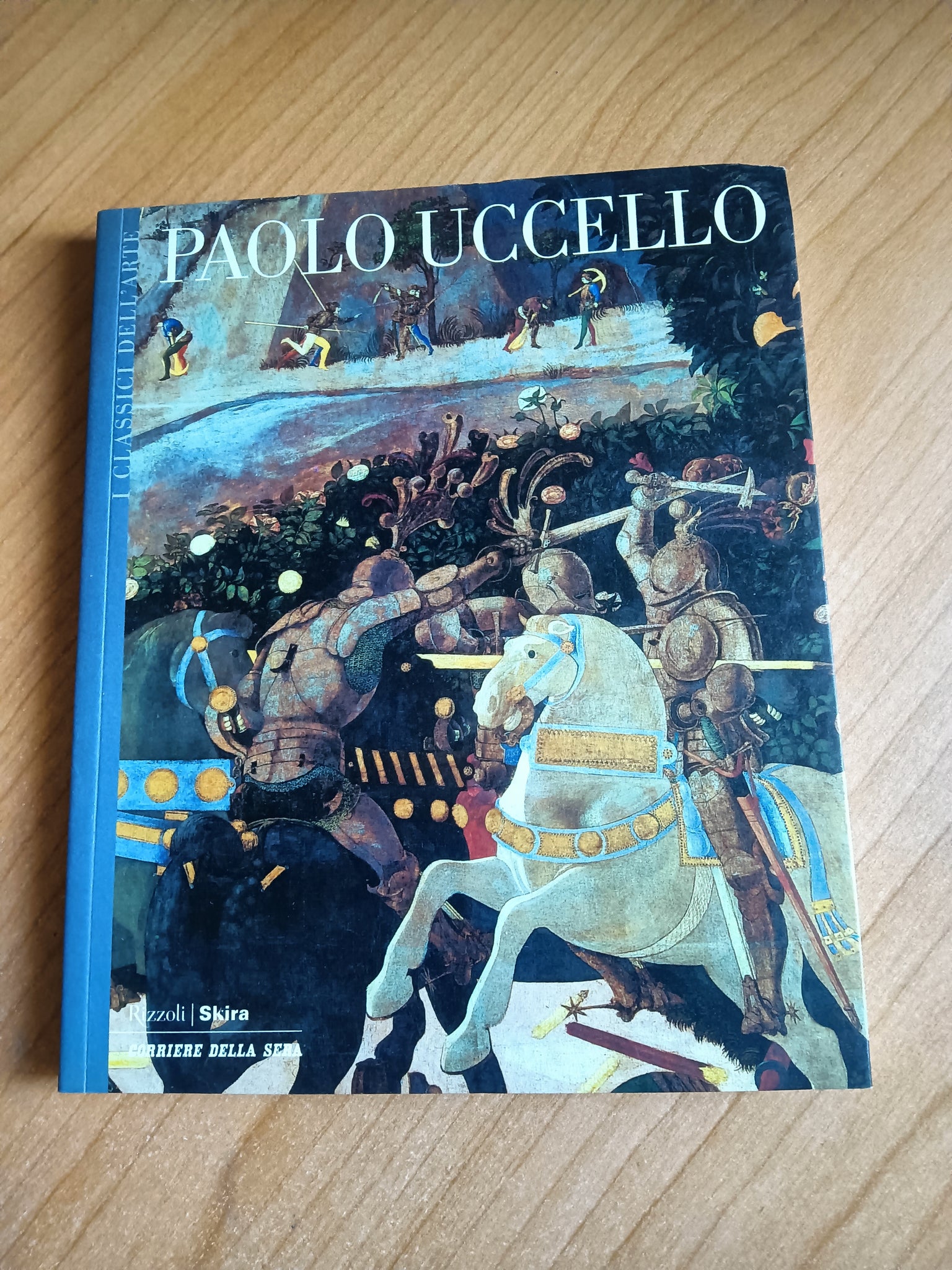 Paolo Uccello - Rizzoli, Skira, Corriere della Sera