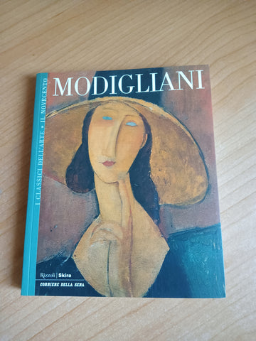 Modigliani - Rizzoli, Skira, Corriere della Sera