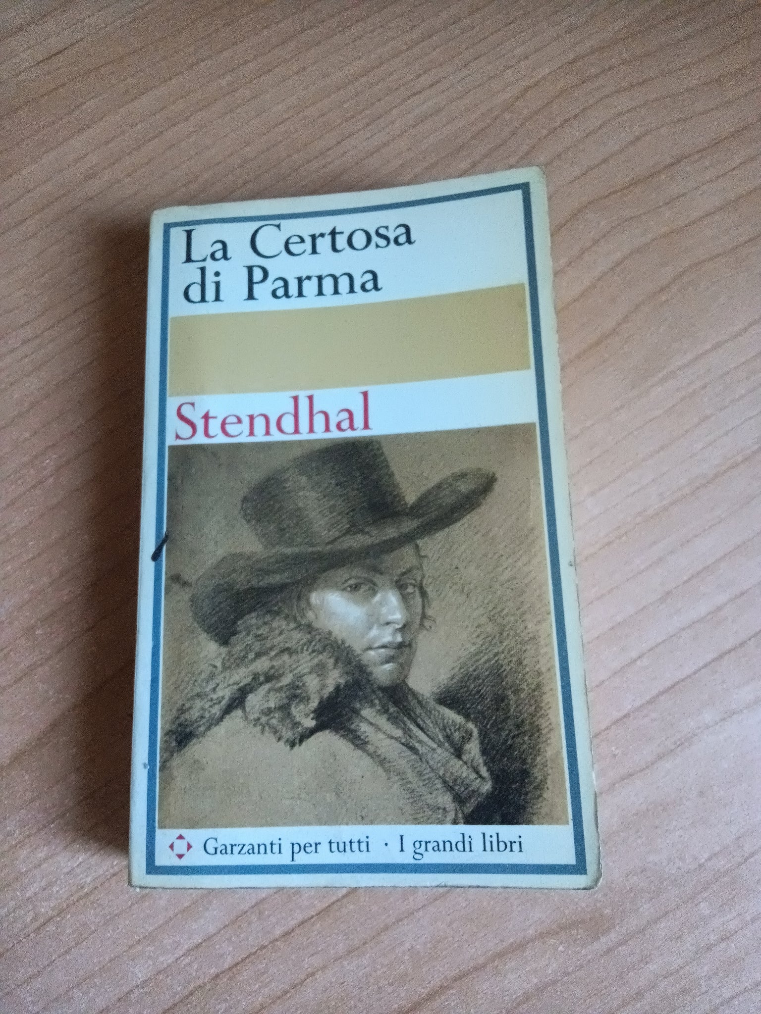La Certosa di Parma | Stendhal - Garzanti