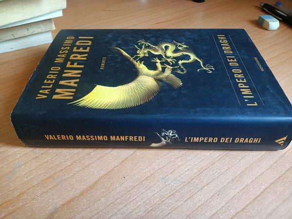 L’impero dei draghi | Valerio Manfredi - Mondadori