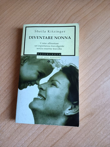 Diventare nonna | Sheila Kitzinger - Mondadori