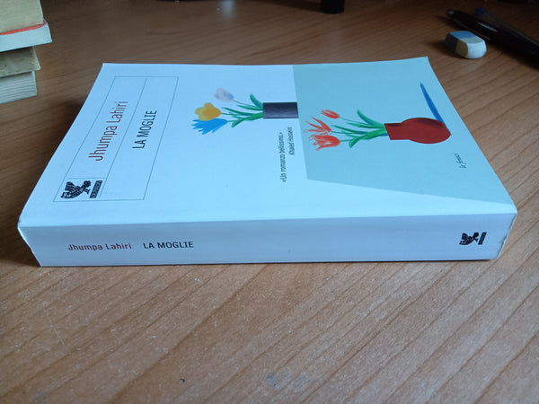 La moglie | Jhumpa Lahiri - Guanda