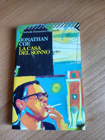 La casa del sonno | Jonathan Coe - Feltrinelli