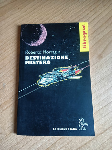 Destinazione mistero | Roberto Morraglia