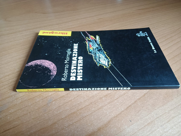 Destinazione mistero | Roberto Morraglia