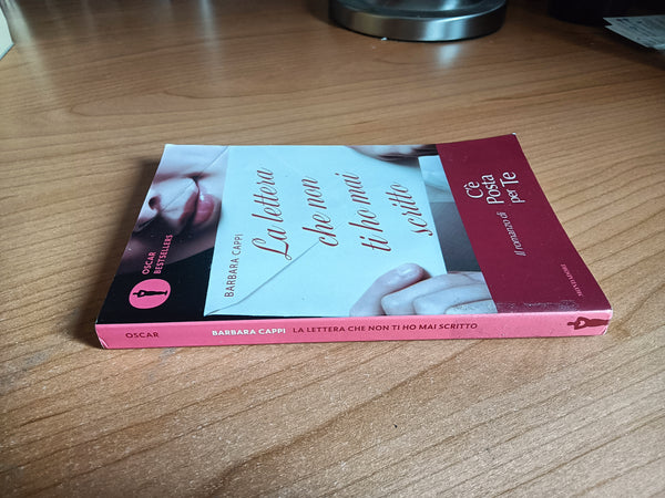 La lettera che non ti ho mai scritto | Barbara Cappi - Mondadori
