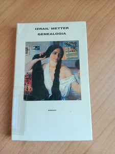 Genealogia | Izrail Metter - Einaudi