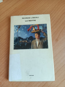 La notte | Marco Lodoli - Einaudi