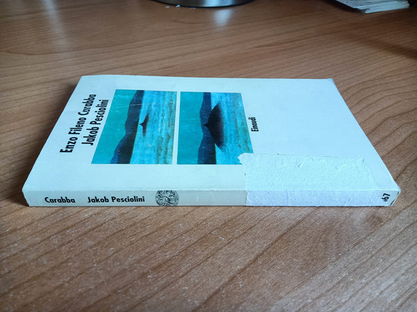 Jakob Pesciolini | Enzo Fileno Carabba - Einaudi