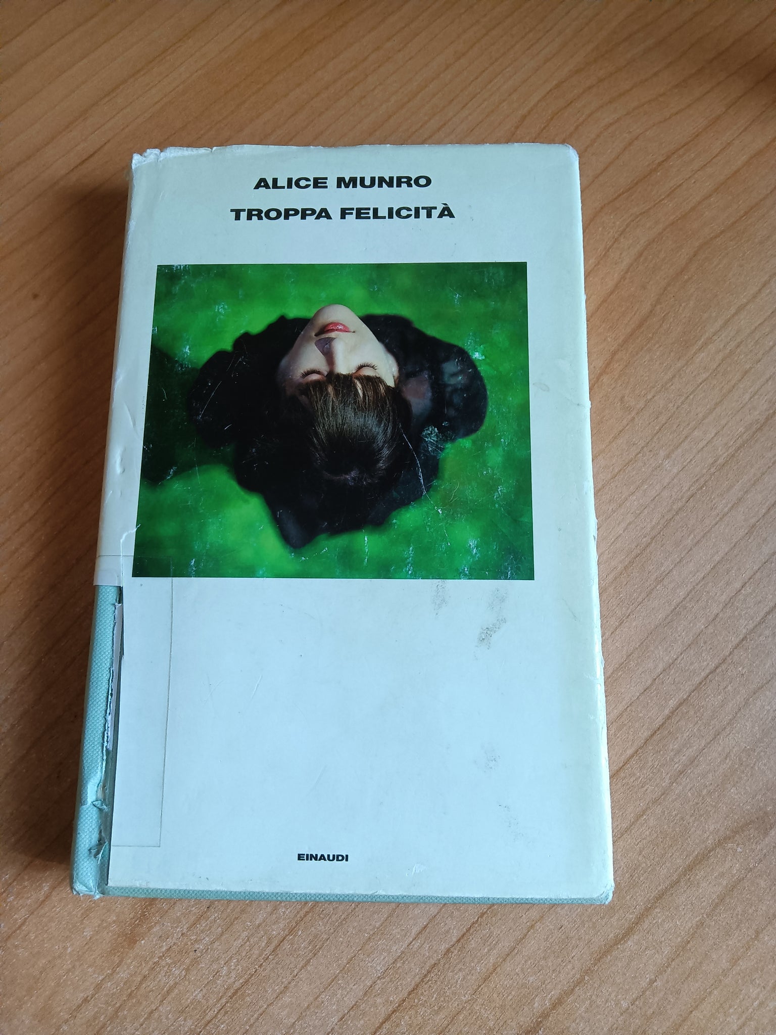 Troppa felicità | Munro - Einaudi