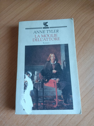 La moglie dell’attore | Anne Tyler - Guanda