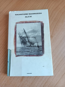 Alice | Salvatore Mannuzzu - Einaudi