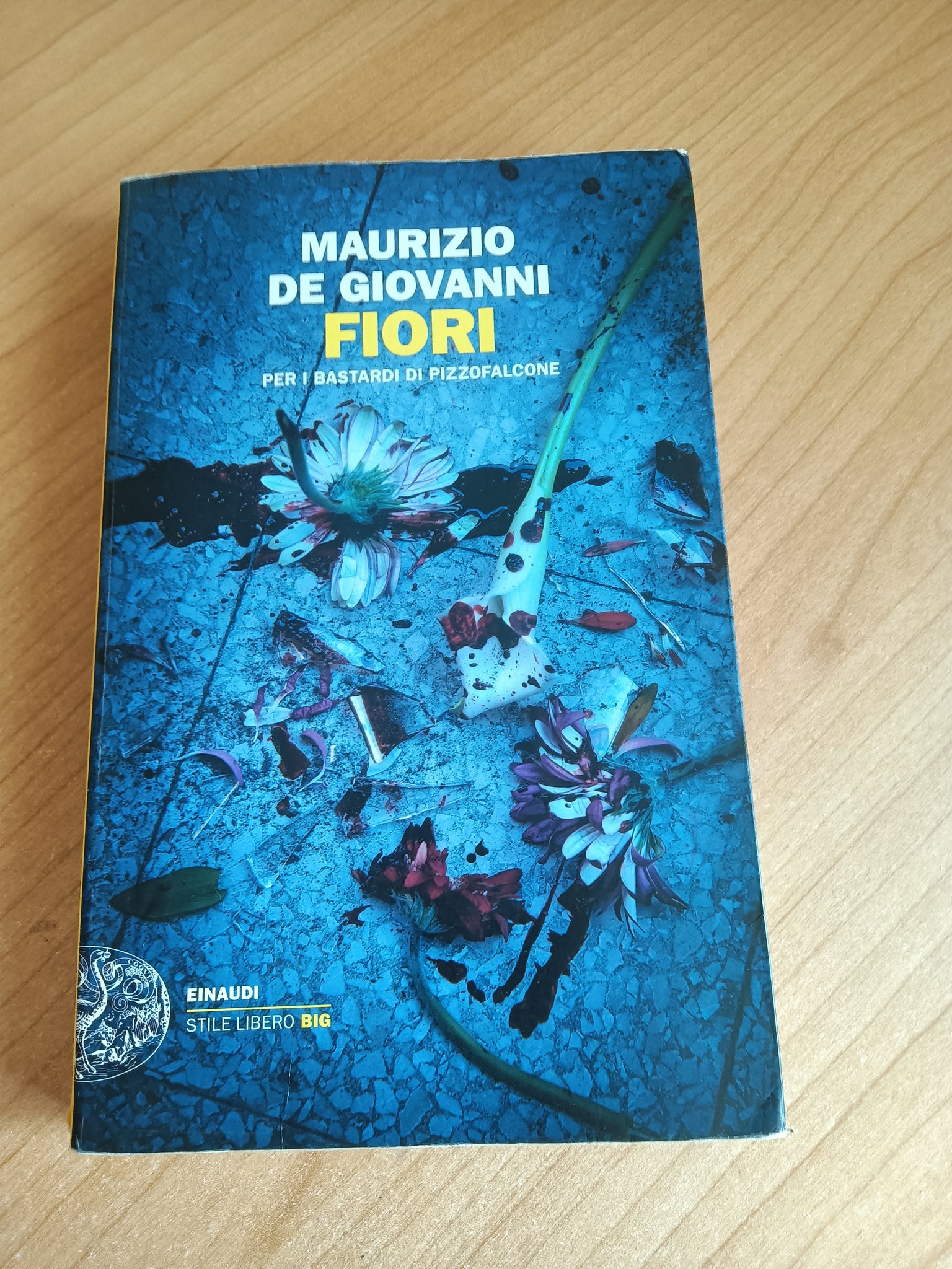 Fiori per i bastardi di Pizzofalcone | Maurizio De Giovanni - Einaudi