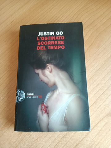 L’ostinato scorrere del tempo | Justin Go - Einaudi