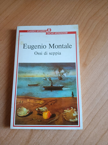 Ossi Di Seppia | Eugenio Montale - Mondadori