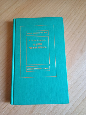 Requiem per una monaca | William Faulkner - Mondadori