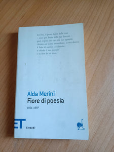 Fiore di poesia 1951-1997 | Alda Merini - Einaudi