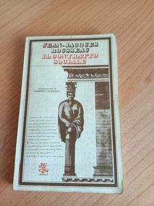 Il contratto sociale | Jean-Jacques Rousseau - Rizzoli