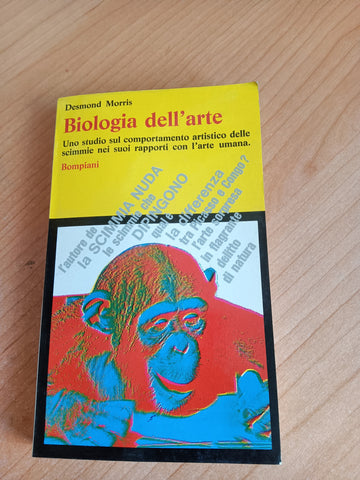 Biologia dell’arte | Desmond Morris - Bompiani
