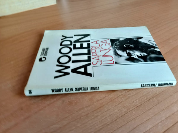 Saperla lunga | Woody Allen - Bompiani