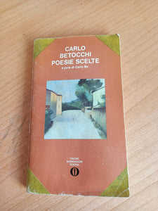 Poesie scelte | Carlo Betocchi - Mondadori
