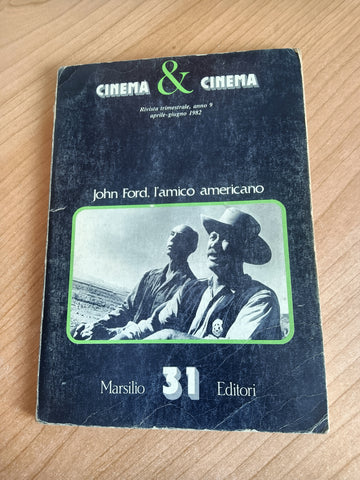 John Ford. L’amico americano | Aa.Vv - Marsilio