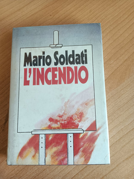 L’incendio | Mario Soldati