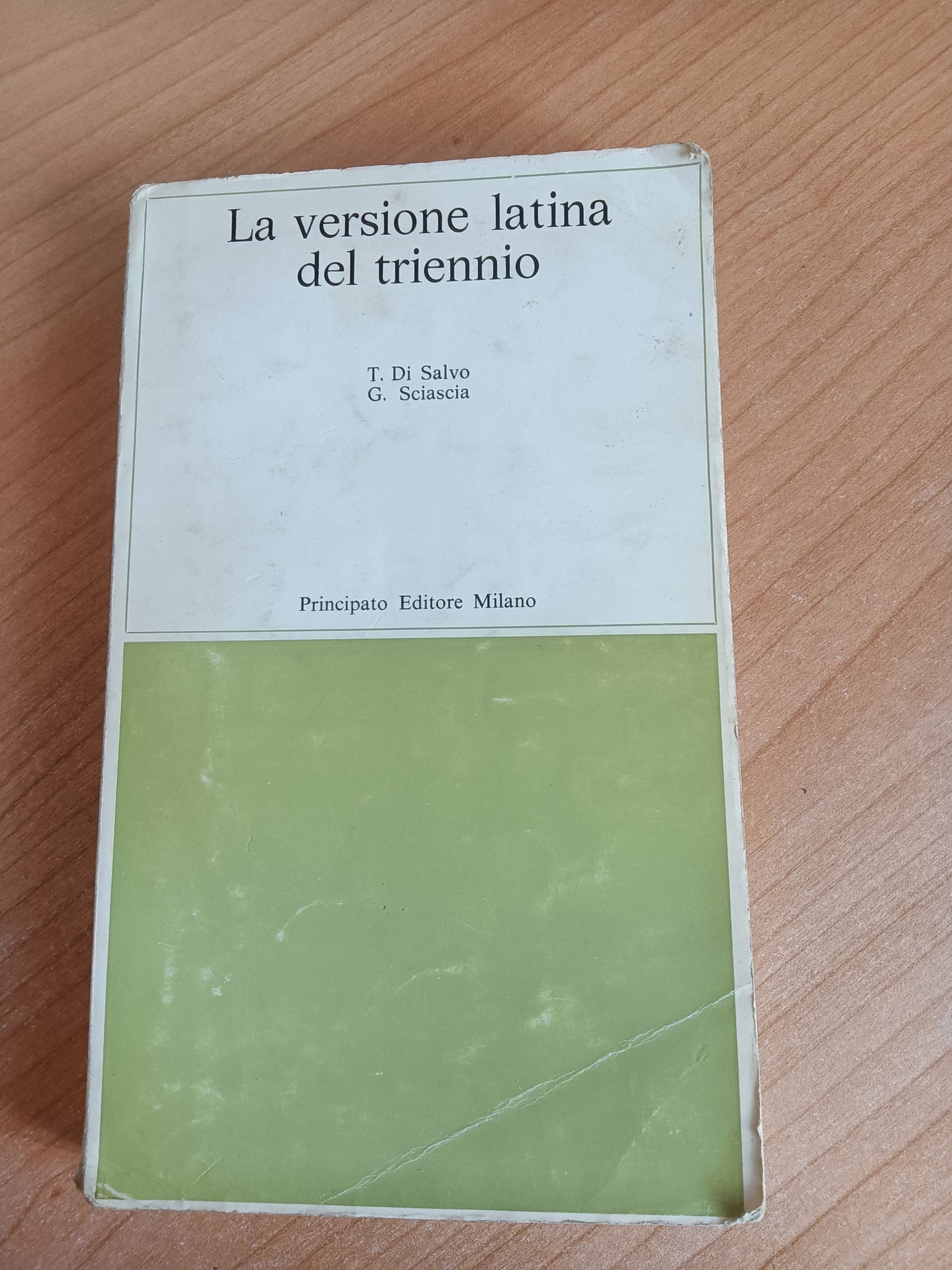 La versione latina del triennio | T. Di Salvo; G. Sciascia
