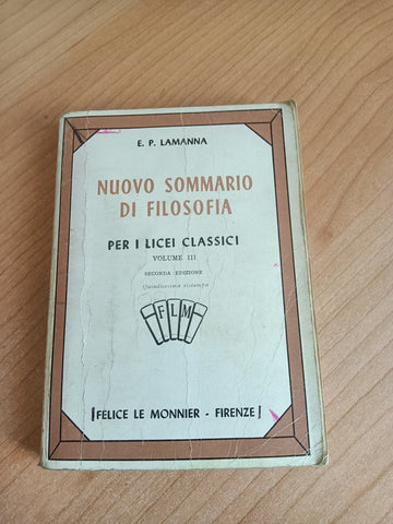 Nuovo sommario di filosofia Volume III | E.P. Lamanna