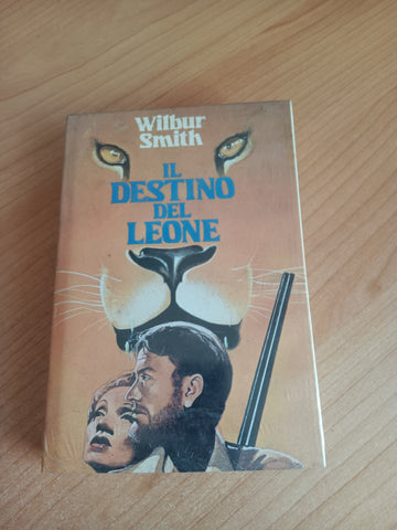 Il destino del leone | Wilbur Smith