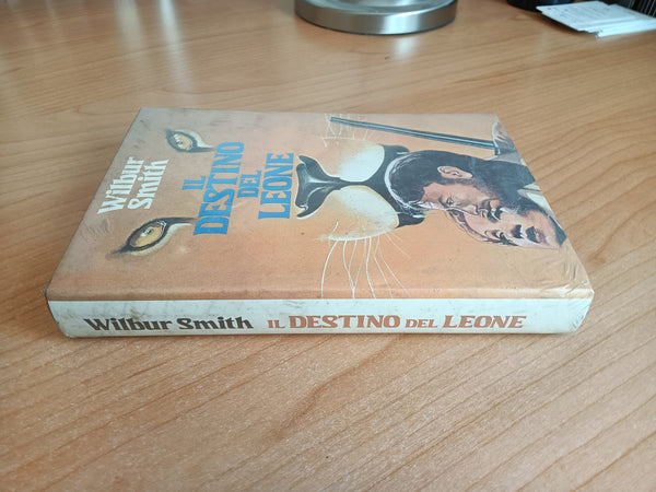 Il destino del leone | Wilbur Smith