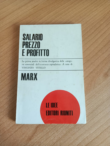 Salario, prezzo e profitto | Karl Marx - Editori Riuniti